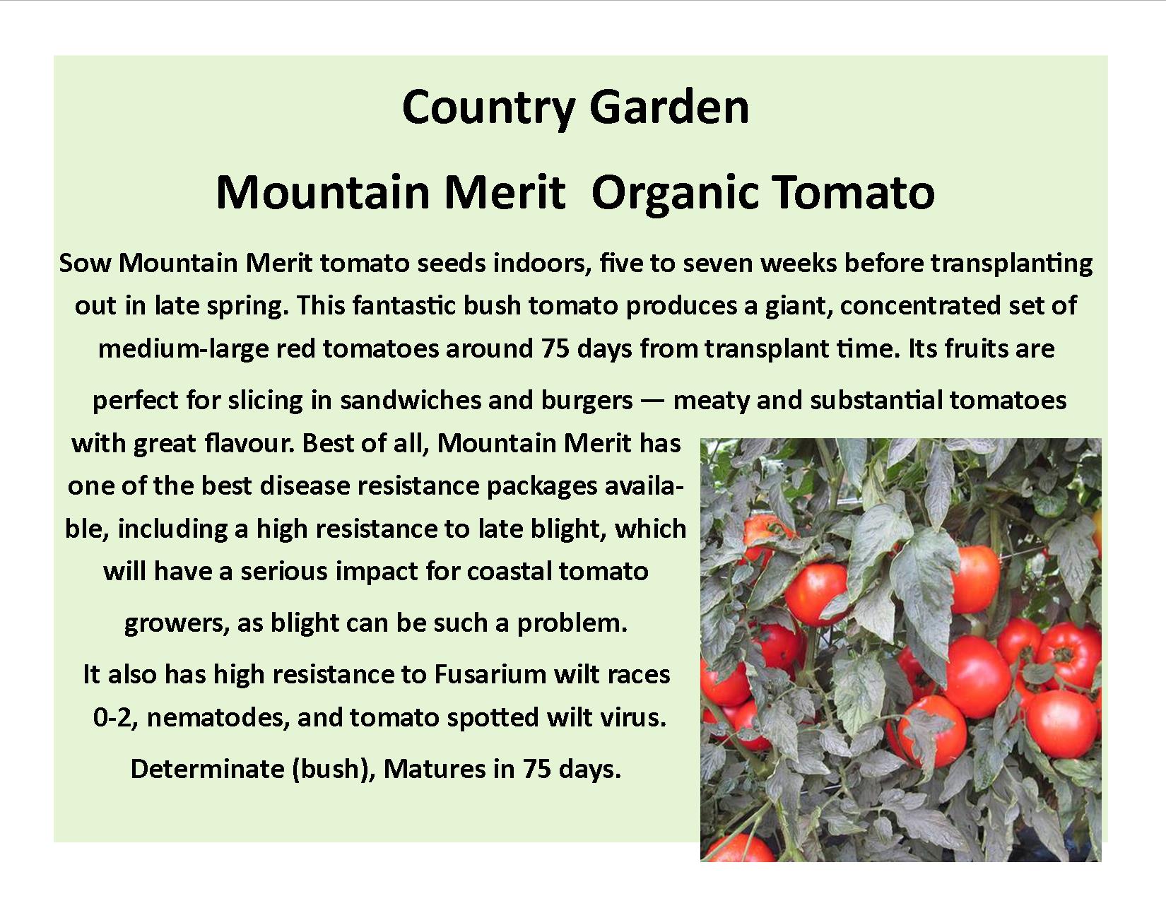 Mountain Merit  Organic Tomato
